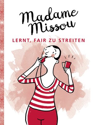 cover image of Madame Missou lernt, fair zu streiten